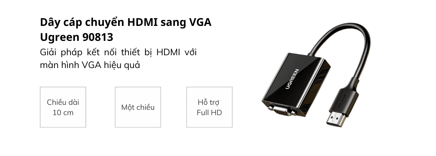 Cáp chuyển HDMI to VGA hỗ trợ nguồn Ugreen 90813
