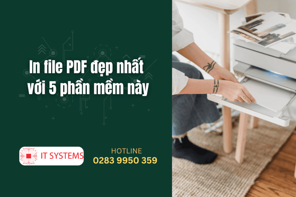 In file PDF đẹp nhất với 5 phần mềm này