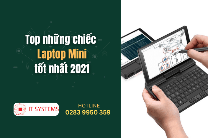 Top những chiếc Laptop Mini tốt nhất 2021