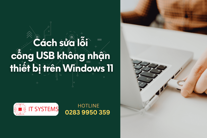 Cách sửa lỗi cổng USB không nhận thiết bị trên Windows 11