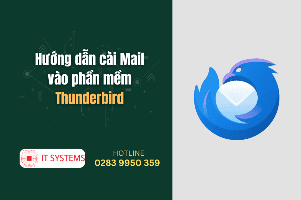 Hướng dẫn cài Mail vào phần mềm Thunderbird