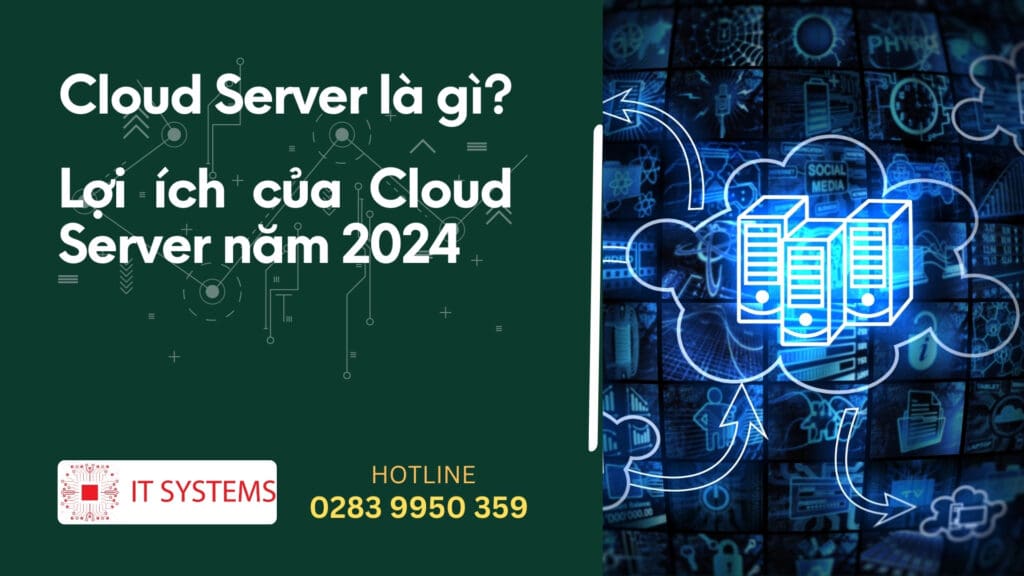 vvvvCloud Server là gì? Những lợi ích nó mang lại cho doanh nghiệp năm 2024Cloud Server là gì? Những lợi ích nó mang lại cho doanh nghiệp năm 2024Cloud Server là gì? Những lợi ích nó mang lại cho doanh nghiệp năm 2024