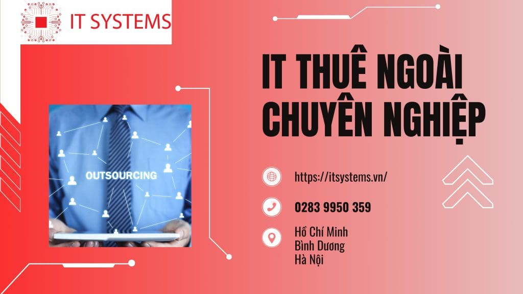 IT Thuê Ngoài Chuyên Nghiệp - Giải Pháp Tiết Kiệm Hiệu Quả Cho Doanh Nghiệp