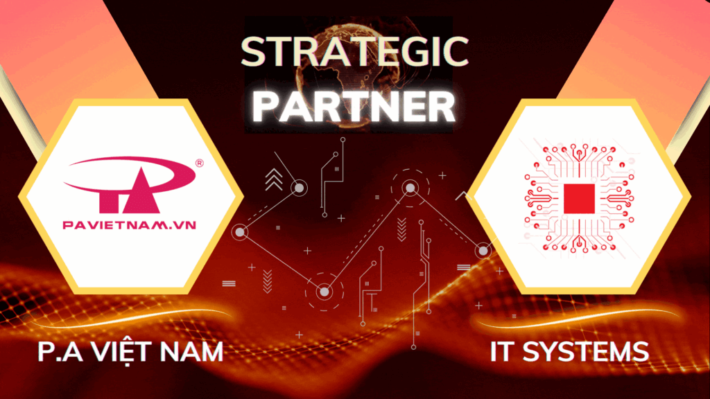Banner P.A Vietnam - Strategic Partner of IT Systems Việt Nam