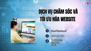 Dịch Vụ Chăm Sóc và Tối Ưu Hóa Website Tại IT Systems Việt Nam