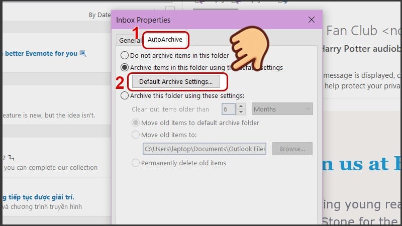 5 Cách Archive mail, khắc phục Outlook báo đầy bộ nhớ đơn giản, chi tiết 17 5 Cách Archive mail, khắc phục Outlook báo đầy bộ nhớ đơn giản, chi tiết
