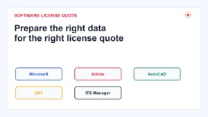 What Information Should a Business Prepare for a Software License Quote?